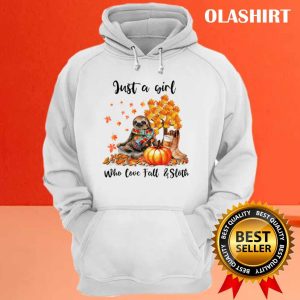 Sloths Just A Girl Who Love Fall And Sloths T shirt 3