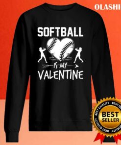Softball Is My Valentine Funny Valentines Day Shirt 1 Softball Is My Valentine Funny Valentines Day Shirt 2
