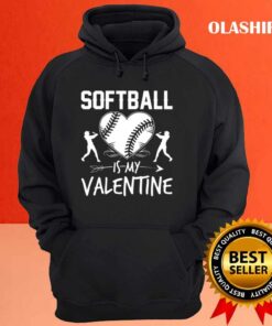 Softball Is My Valentine Funny Valentines Day Shirt 2 Softball Is My Valentine Funny Valentines Day Shirt 3