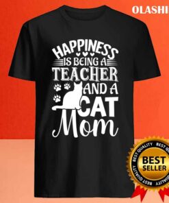 Teacher Cat Mom Lover Great Gifts For Teachers Shirt 4