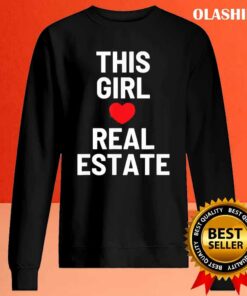 This Girl Loves Real Estate Valentine's Day Tee T-shirt 1 This Girl Loves Real Estate Valentines Day Tee T shirt 2