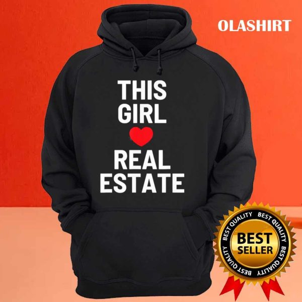 This Girl Loves Real Estate Valentine’s Day Tee T-shirt