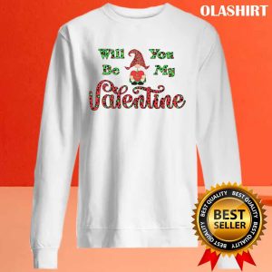 Will You Be My Valentine Shirt