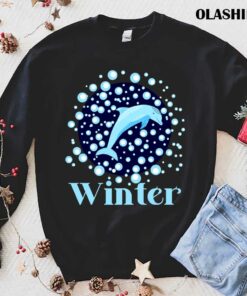 Winter The Dolphin Dolphin Lover T shirt Trending Shirt 1