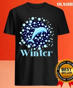 Winter The Dolphin Dolphin Lover T shirt Trending Shirt 4
