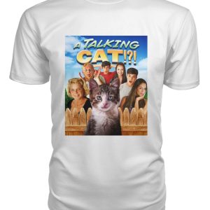 A Talking Cat!! (2013) t-shirt