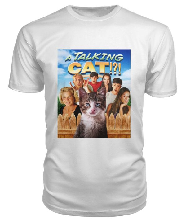 A Talking Cat!! (2013) t-shirt
