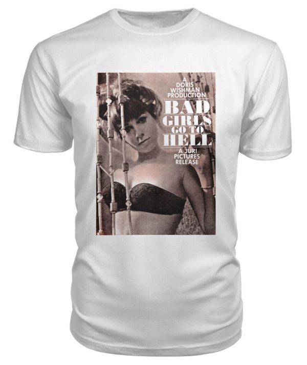 Bad Girls Go to Hell (1965) t-shirt