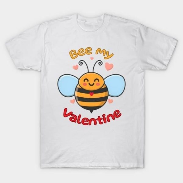 Bee my Valentine’s Day 2024 T-Shirt