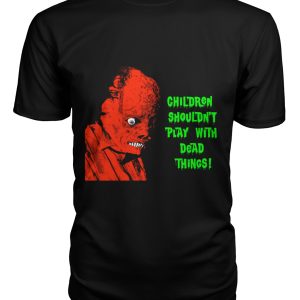 Children Shouldn’t Play with Dead Things t-shirt