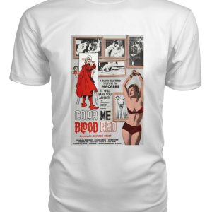 Color Me Blood Red (1965) t-shirt