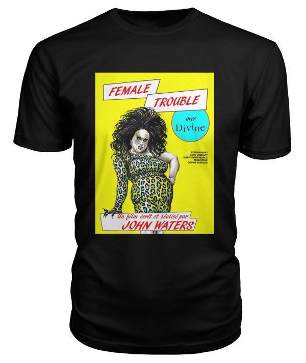 Female Trouble (1974) French t-shirt