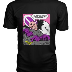 Funny vintage comic pop art I’d sooner die than be dominated by women! t-shirt