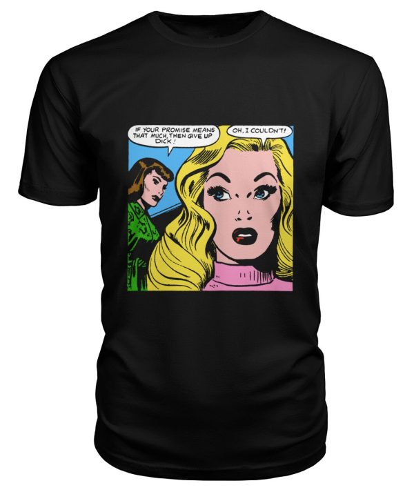 Funny vintage comic pop art design t-shirt Give up dick