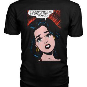 Funny vintage comic pop art design t-shirt still in high school!