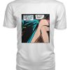 Funny vintage comic pop art his knee is touching mine! shirt