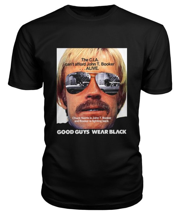 Good Guys Wear Black (1978) t-shirt