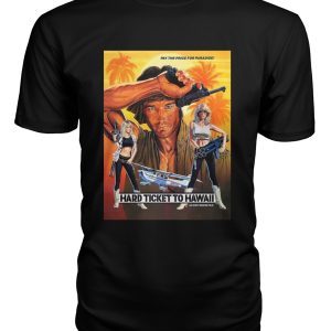 Hard Ticket to Hawaii (1987) t-shirt