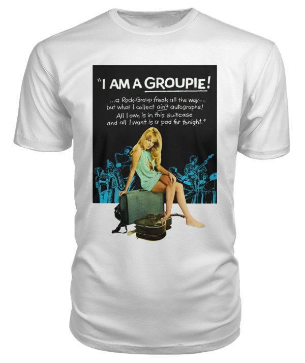 I Am a Groupie (1970) t-shirt