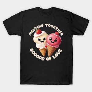 Ice Cream melting together scoops of love Valentine’s Day T-Shirt