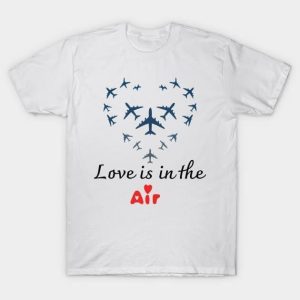 Love is in the air Valentine 2024 T-Shirt