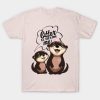 Otter be kidding me Valentine’s Day T-Shirt