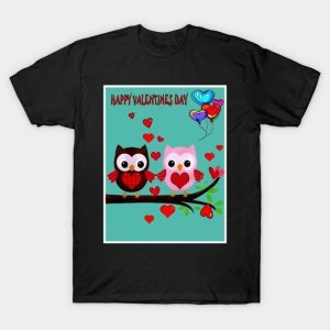 Owl love Happpy Valentine’s Day T-Shirt