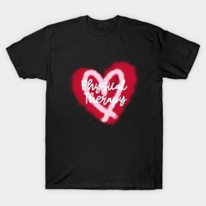 Physical Therapy Valentine’s Day T-Shirt
