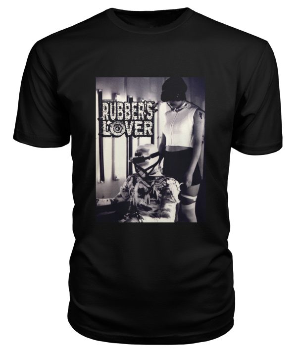 Rubber’s Lover t-shirt