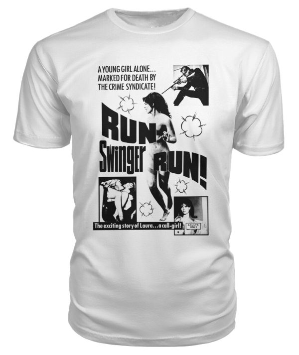 Run Swinger Run! (1967) t-shirt