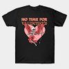 Skeleton Cupid no time for Valentine’s Day T-Shirt
