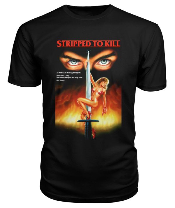 Stripped to Kill (1987) t-shirt