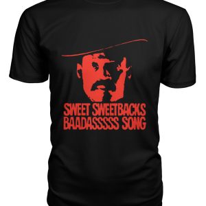 Sweet Sweetback’s Baadasssss Song (1971) t-shirt