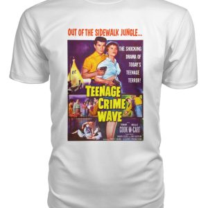 Teenage Crime Wave (1955) t-shirt