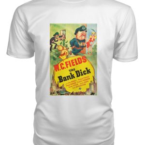 The Bank Dick t-shirt