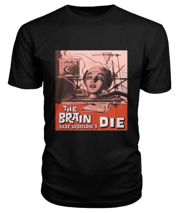 The Brain that Wouldn’t Die (1962) t-shirt