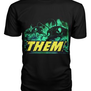 Them! (1954) t-shirt