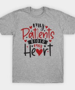 Valentines Day my patients stole my heart T shirt 1
