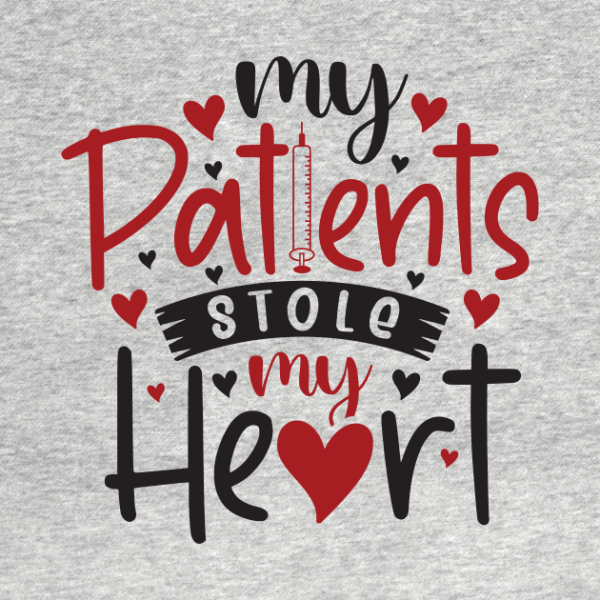 Valentine’s Day my patients stole my heart T-shirt