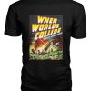 When Worlds Collide t-shirt