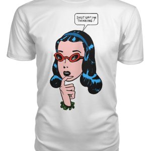 vintage comic pop-art shut up I’m thinking shirt