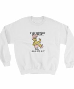 1 800 Eat Shit Troll Dol Sweatshirt 1