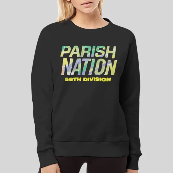 56th Division Parish Nation Hoodie