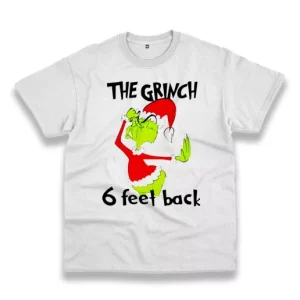 6 Feet Back Funny Grinch Thanksgiving Vintage T Shirt 4