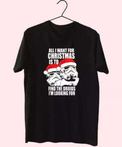 All I Want For Christmas Is The Droids Christmas T Shirt Xmas Design 1