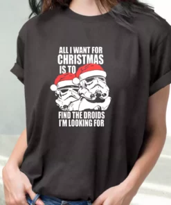 All I Want For Christmas Is The Droids Christmas T Shirt Xmas Design 2