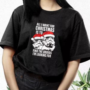 All I Want For Christmas Is The Droids Christmas T Shirt Xmas Design 3