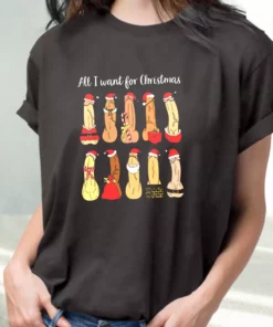 All I Want Ugly Christmas T Shirt Xmas Design 1 All I Want Ugly Christmas T Shirt Xmas Design 2