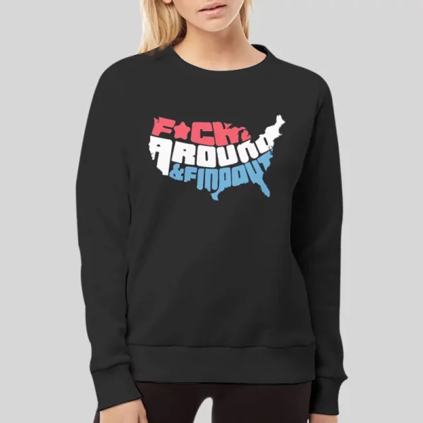 America F Around And Find Out Hoodie
