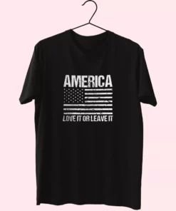 America Love It Or Leave It Vetrerans Day T Shirt 1